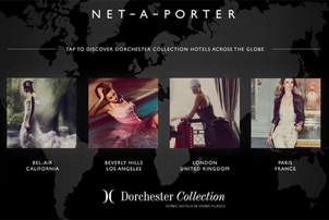 NET-A-PORTER Partners With The Dorchester Collection
